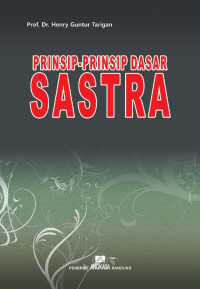 Prinsip-prinsip Dasar Sastra