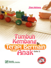 Tumbuh Kembang dan Terapi Bermain pada Anak (e2)