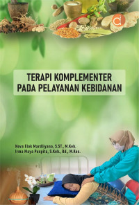 Terapi Komplementer : Konsep & Aplikasi Dalam Keperawatan