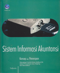 Sistem Informasi Akuntansi: Konsep dan Penerapan