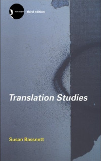 Translation Studies, London and New York