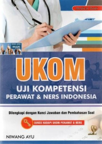UKOM uji kompetensi perawat & ners indonesia