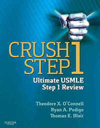 Crush Step 1 The Ultimate Usmle Step 1 Review