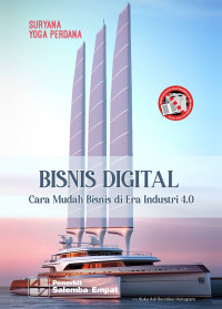 Bisnis digital cara mudah bisnis di era industri 4.0